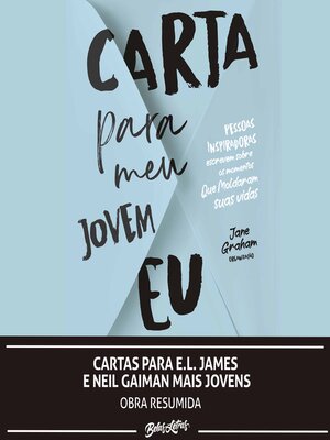 cover image of Cartas para E.L. James e Neil Gaiman mais jovens